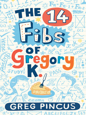 cover image of The 14 Fibs of Gregory K.